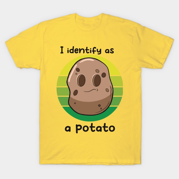 I identify as a potato T-Shirt by JTnBex